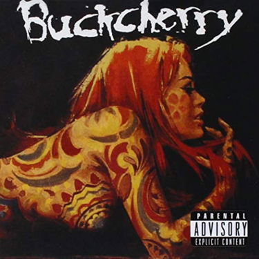 Buckcherry -Break me down, you got a lovel…