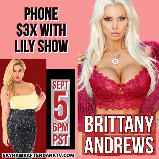 Photo by BrittanyAndrews with the username @BrittanyAndrews, who is a star user,  August 24, 2022 at 10:52 AM and the text says 'Super Excited for My Special Guest Interview with @Lily40xxx @LilyCravenxxx for her #PhoneSexWithLilyShow 💋 Stay Tuned & Save the Date Baby! 5th of September, 6 PM PST #MILF #Interview'
