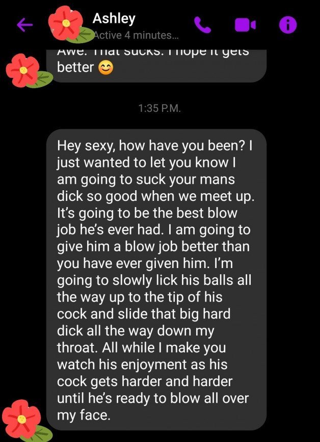 Photo by SlutWife17 with the username @SlutWife17,  August 25, 2021 at 6:26 PM. The post is about the topic CuckQuean and the text says 'I LOVE getting messages like this from girls my husband is going to fuck. Makes my little cucked pussy so wet!'