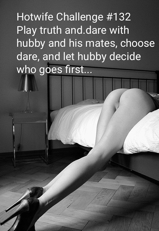 Photo by B787Pilot with the username @B787Pilot,  May 22, 2021 at 11:10 AM. The post is about the topic Hotwife Challenges and the text says 'Truth or dare combined with a hotwife challenge. Could married life get any better? #hotwife #hotwifechallenge #truthordare'