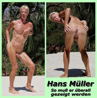 Photo by Norbert with the username @Norbert, who is a verified user,  May 6, 2020 at 5:33 PM. The post is about the topic naked by name and the text says 'Hans Müller 
So muß er überall gezeigt werden'