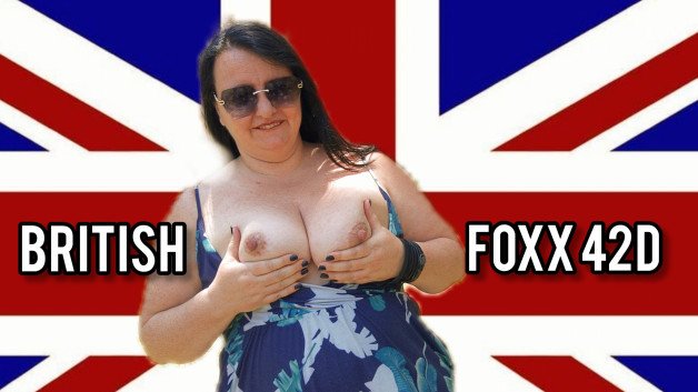 Photo by britishfoxx with the username @britishfoxx, who is a star user,  June 22, 2021 at 12:33 PM and the text says 'Titty Tuesday with British Foxx. CUM & get my 42Ds on OnlyFans for $4.00 right now. See more of my on TAC Amateurs @ BritishFoxx.com. All of my Naughty Bits are waiting. Love, British Foxx 💋🦊'