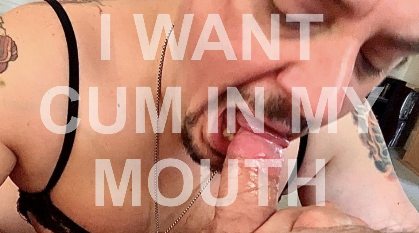 Photo by Upallnitetoo5 with the username @Upallnitetoo5,  February 14, 2023 at 7:40 PM. The post is about the topic guys who love cum and the text says 'I want your cum in my mouth..'