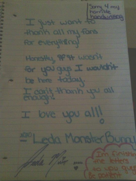 Photo by LilMissMorpho with the username @LilMissMorpho,  April 3, 2012 at 1:43 AM and the text says 'Your fans love you too Leda!! #Leda  #Muir  #Ledabunny  #Muir  #LedaMonsterBunny  #HaiLedaBear'