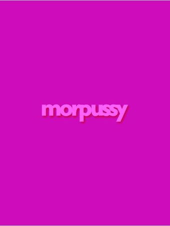 morpussy