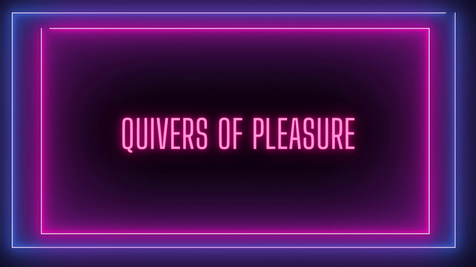 Cover photo of Quivers Of Pleasure