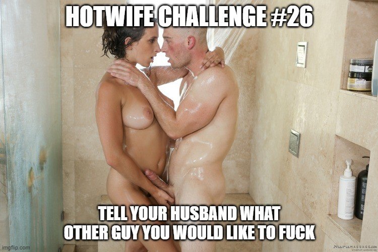 Photo by Swingerscouplegoals with the username @Swingerscouplegoals,  March 25, 2020 at 5:00 PM. The post is about the topic Hotwife challenge by swingerscouplegoals