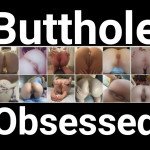 ButtholeObsessed