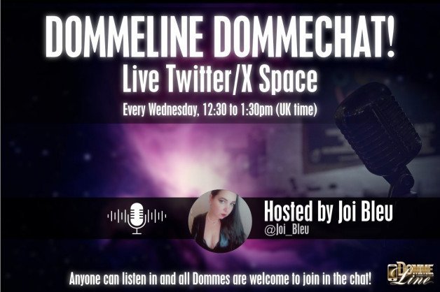 Watch the Photo by JoiBleu with the username @JoiBleu, who is a star user, posted on August 9, 2023. The post is about the topic DOMMELINE.CO.UK. and the text says 'Come and join us today on our #DommeLine twitter space where I'll be your host between 12.30-1.30pm (GMT+1) for a relaxed, #FemDom #Domme chat!  Dommes are more than welcome to join in and subs can sit back and listen in...'