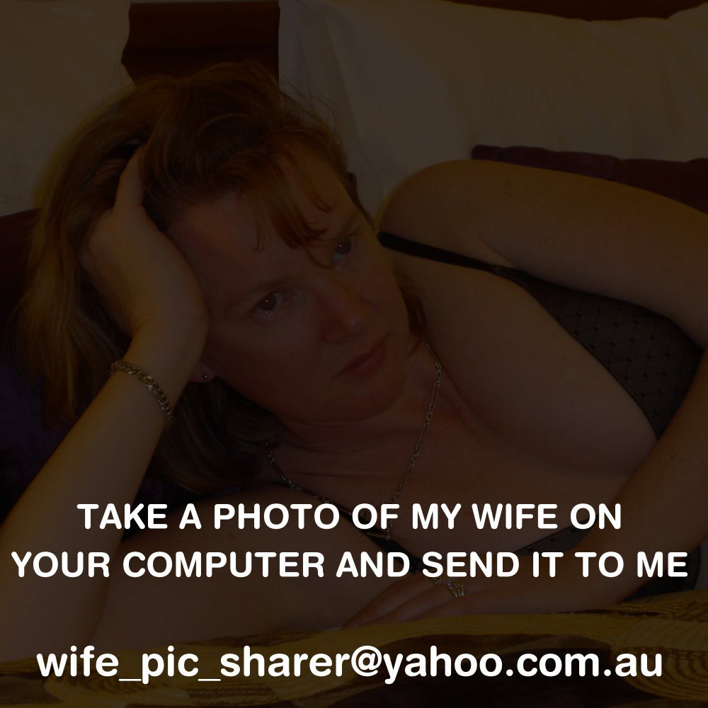 Shared Photo by Susan - Aussie wife with the username @Wifepicsharer,  April 27, 2024 at 8:38 PM