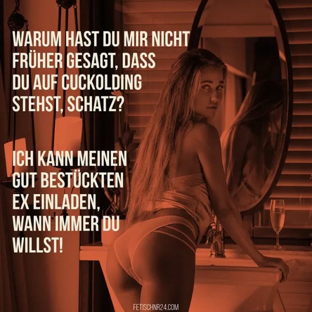 Photo by FetischNr24 - Mrs Emily with the username @FetischNr24, who is a brand user,  February 18, 2024 at 3:55 PM. The post is about the topic German Cuckold Captions and the text says 'Ein Angebot nur für dich. #caption #cuckold #deutsch #german'