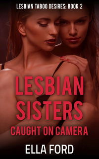 Photo by Ella Ford with the username @EllaFordBooks, who is a verified user,  May 31, 2020 at 2:34 PM. The post is about the topic Lesbian and the text says 'NEW RELEASE!

Jess and Liz are sisters with a problem. They want to go to Cancun with their friends, but their Dad and stepmom Stephanie won’t pay for them to go. Needing to earn money fast, Jess suggests that they pretend to be twins on a sleazy webcam..'