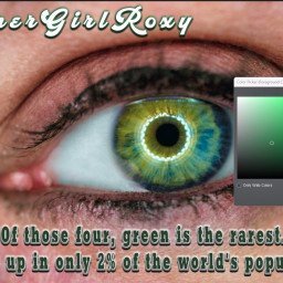Photo by GamerGirlRoxy with the username @GamerGirlRoxy, who is a star user,  March 5, 2024 at 12:32 AM. The post is about the topic Pretty Eyes and the text says '“Of those four, green is the rarest.
It shows up in only 2% of the world's population.”

Just saying 😘💞'
