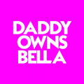 daddyownsbella