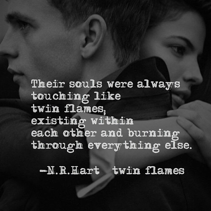 Photo by iwhynot-world with the username @iwhynot-world,  July 23, 2018 at 11:50 PM and the text says 'hisfantasygirlxxx:

nrhartauthor:

Twin Flames  (an excerpt) @n.r.hart #nrhart #nrhartpoetry #nrhartquotes #lovepoem #lovequote #romanticpoets #romanceisnotdead #soulmate #twinflame #soullove #poetry #art #ink #souls #românce #timeless #love #lovestory..'