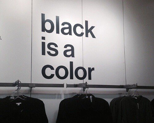 Photo by bbpnp with the username @bbpnp,  March 7, 2016 at 12:35 PM and the text says 'hipster-aesthetics:

hipster blog


actually  black is the lack  of  color  and only  a  shade technically'