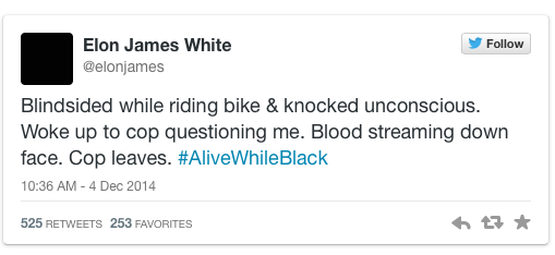 Photo by johndlokcuc with the username @johndlokcuc,  December 5, 2014 at 7:17 PM and the text says 'sexslavefantasy:

micdotcom:

#AliveWhileBlack is the heartbreaking response to #CrimingWhileWhite

The hashtag #CrimingWhileWhite became a platform to illustrate what often happens when white people engage in criminal activity. It was a powerful moment,..'