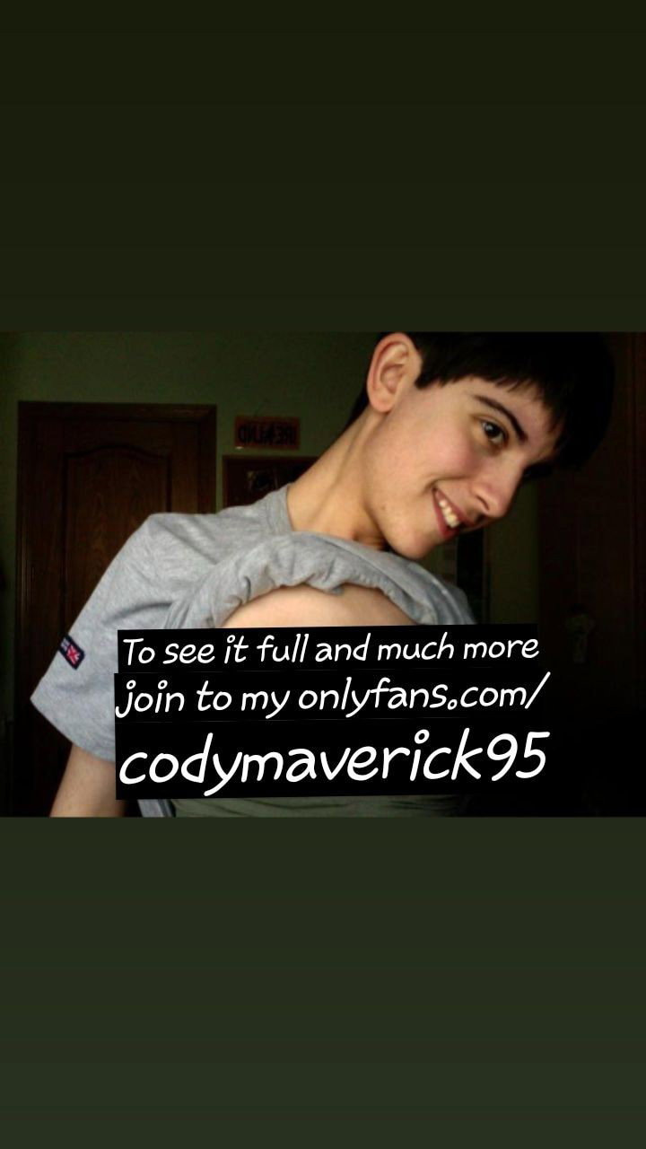 Photo by Cody Bryan Maverick with the username @codymaverick, who is a star user,  October 27, 2019 at 6:39 AM. The post is about the topic Trans (transgender&transsexual) and the text says 'To see it full and much more then join to my onlyfans 

(At that picture, I was 18 years old) 

🔗https://onlyfans.com/codymaverick95

10% discount for the first 10 subscribers for the first month!! Only $4⃣.6⃣8⃣USD month!!

❤️❤️❤️'