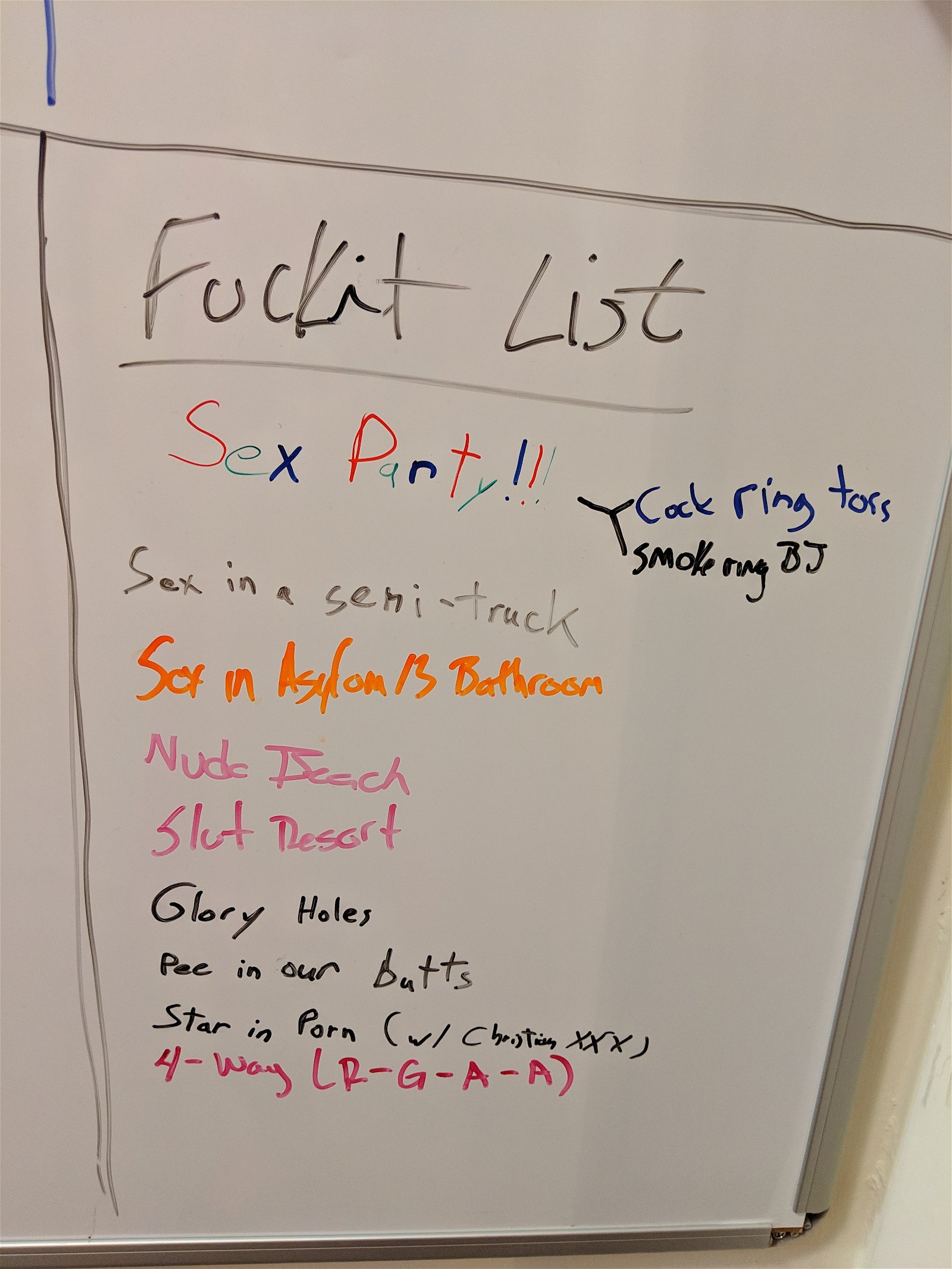 Photo by JessietheCDslut with the username @JessietheCDslut, who is a verified user,  December 31, 2018 at 2:48 PM. The post is about the topic Fuckit list and the text says 'This is the current list we have on the board in the hallway to the bedrooms'