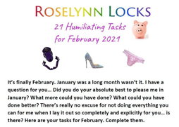 Photo by Roselynn Locks with the username @roselynnlocks, who is a star user,  February 1, 2021 at 7:44 PM. The post is about the topic Female Superiority and the text says 'Your 21 Humiliating Tasks for February 2021 are here. Download them now on iWantClips https://iwantclips.com/store/410425/RoselynnLocks/2360017'