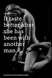 Photo by lovecuckoldcravings with the username @lovecuckoldcravings,  May 19, 2018 at 6:13 PM and the text says 'I love to lick pussy, I actually have a sort of an oral fixation. What I have learned is I have a true appreciation for pussy right after it has been fucked and even filled. I love the smell of sex, the wetness on my face, the ease my tongue sinks deep..'