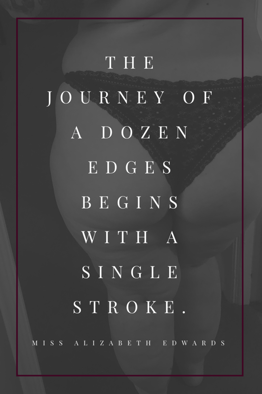 Photo by alizabethedw with the username @alizabethedw, who is a star user,  September 24, 2019 at 2:48 PM. The post is about the topic Femdom / cuckoldress and the text says 'The journey of a dozen edges begins..'