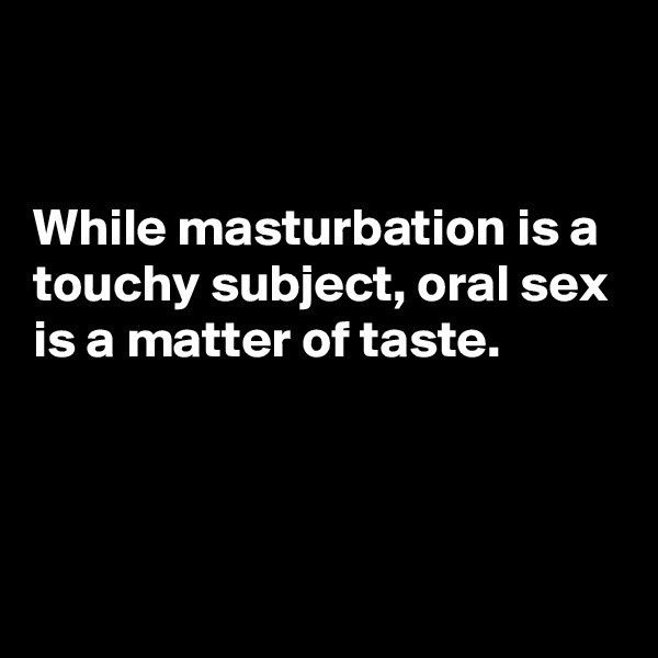 Photo by secretsoforange with the username @secretsoforange,  August 5, 2017 at 6:24 AM and the text says '1blondebombshell:

♥️♥️♥️♥️ #masturbation  #oral  #pun'