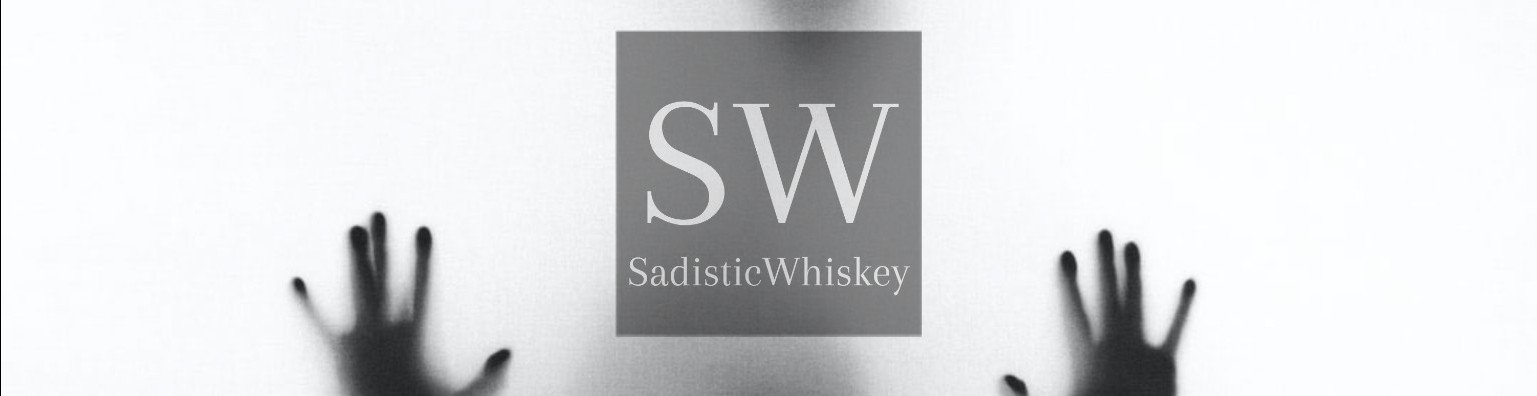 Cover photo of Sadistic Whiskey