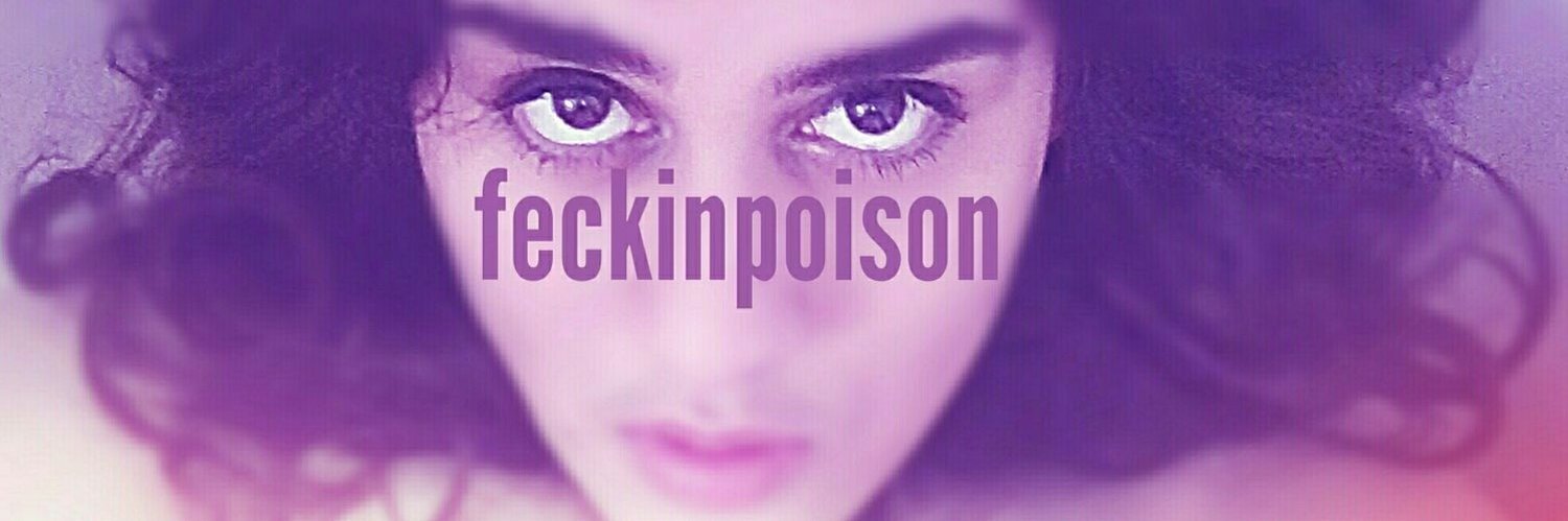 Cover photo of feckinpoison