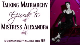 Photo by Ezada with the username @Ezada, who is a star user,  January 3, 2021 at 12:47 PM. The post is about the topic Matriarchy and the text says 'Talking Matriarchy with Mistress Alexandra
Watch My latest YouTube clip youtu.be/MNhQByAMQdQ'