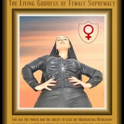 Photo by sluga0201 with the username @sluga0201,  April 1, 2024 at 6:16 PM. The post is about the topic Praising the Power of Matriarch Ezada Sinn and the text says 'Matriarch Ezada Sinn is The Living Goddess of Female Supremacy. She  has the power and the ability to lead the Matriarchal Revolution to success, a movement driven by the collective strength and wisdom of confident Women Who want to dismantle and..'