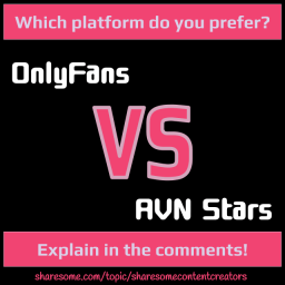 Photo by ValerieRayne with the username @ValerieRayne, who is a star user,  July 2, 2021 at 11:15 AM. The post is about the topic Sharesome Content Creators and the text says '#Question: Which platform do you prefer? 

#OnlyFans vs. #AVNStars 

Leave your thoughts in the comments below!'