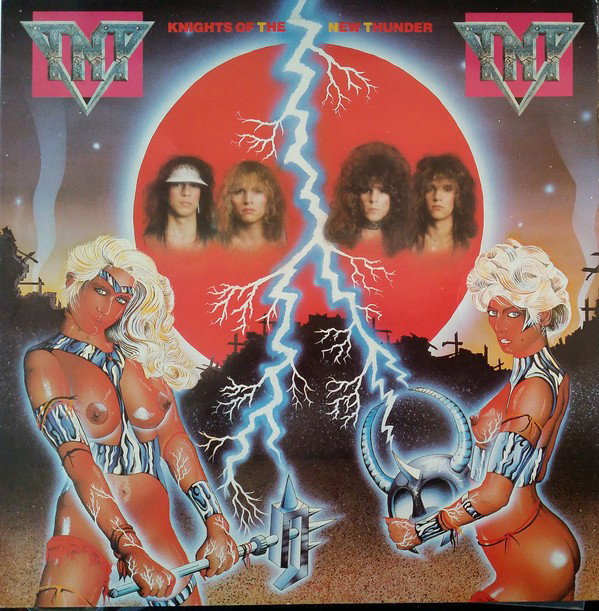 Photo by MyBabezCollection with the username @MyBabes666Y,  June 4, 2020 at 10:53 PM. The post is about the topic Sex, Girls & Rock N' Roll + Erotic Fantasy Art and the text says 'T.N.T - Knights Of New Thunder (the banned album cover) 
#FantasyArt #1980s #HardRock & #HeavyMetal #BannedAlbumCover'