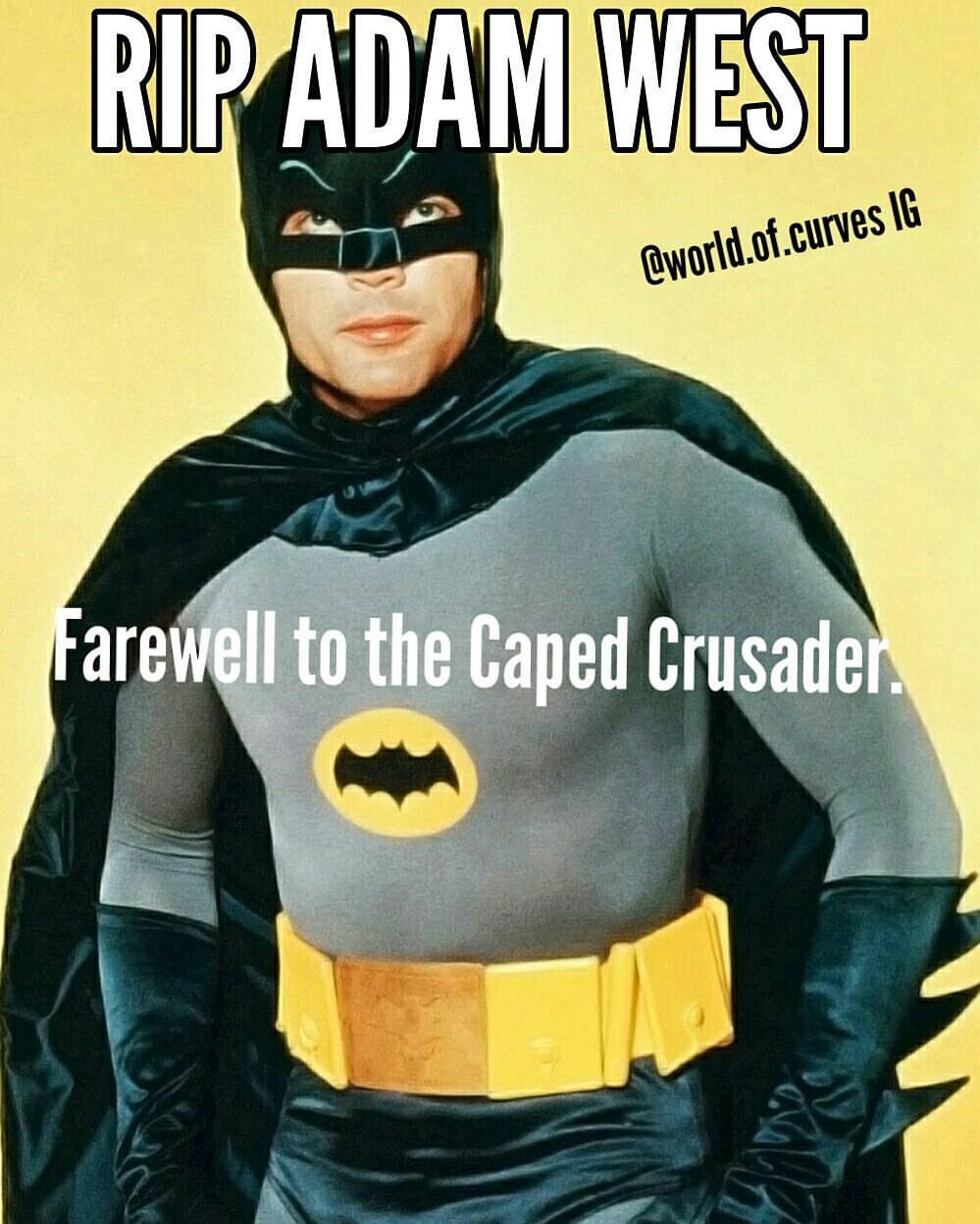 Photo by Mike Hawke with the username @wunhunglow410, who is a verified user,  June 11, 2017 at 12:43 AM and the text says 'RIP to the funniest and greatest actors ever. Some knew him as the original Batman some from Family Guy simply as Mayor ADAM WEST. He may be gone but his legacy jump started Batman if it wasn&rsquo;t for him we would have never seen a live action Batman..'