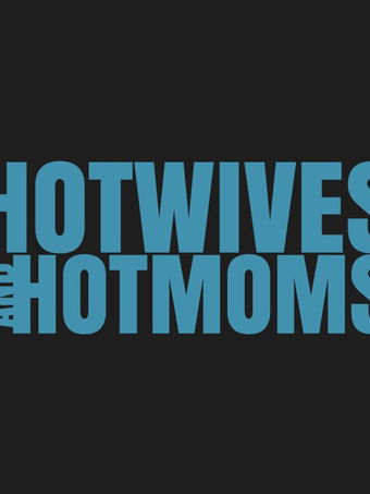 Hotmomsandhotwives