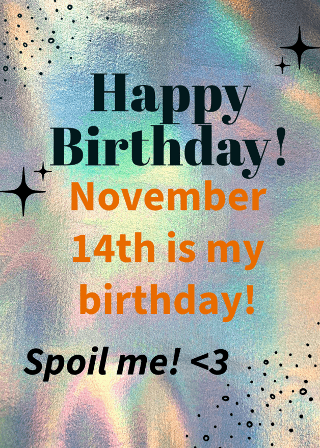 Photo by SpicedEnterprise with the username @spicesophia, who is a star user,  November 1, 2024 at 4:10 PM and the text says 'Birthday countdown has begun!! Follow my links to have some extra naughty fun, or spoil me in my wishlist! https://www.amazon.com/hz/wishlist/ls/3PDSEUO1GEXC1?ref_=wl_share'