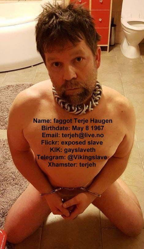 Photo by terjehaugen13 with the username @terjehaugen13,  October 13, 2020 at 5:18 PM. The post is about the topic exposure faggot and the text says 'Terje Haugen is a Norway queer sissy faggot needs hard exposure and hard degradation let him know you see his exposure to him : 
Terje Haugen 6640 Kvanne terjeh@live.no'