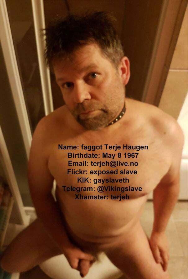 Photo by terjehaugen13 with the username @terjehaugen13,  October 13, 2020 at 5:18 PM. The post is about the topic exposure faggot and the text says 'Terje Haugen is a Norway queer sissy faggot needs hard exposure and hard degradation let him know you see his exposure to him : 
Terje Haugen 6640 Kvanne terjeh@live.no'