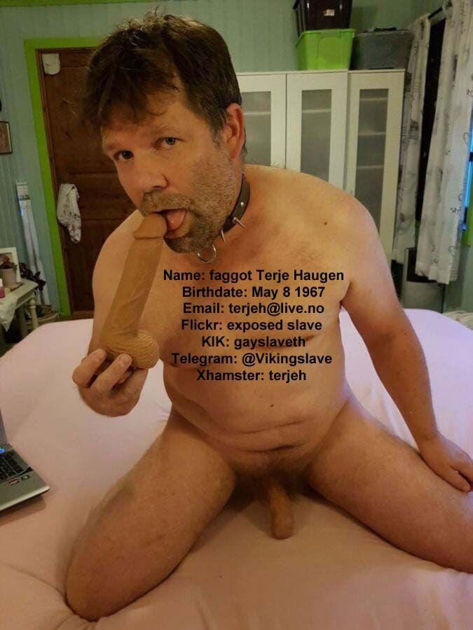 Photo by terjehaugen13 with the username @terjehaugen13,  October 13, 2020 at 5:18 PM. The post is about the topic exposure faggot and the text says 'Terje Haugen is a Norway queer sissy faggot needs hard exposure and hard degradation let him know you see his exposure to him : 
Terje Haugen 6640 Kvanne terjeh@live.no'