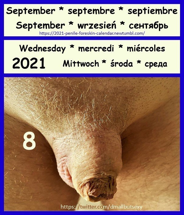 Photo by the foreskin is good with the username @theforeskinisgood, who is a verified user,  September 8, 2021 at 7:30 AM. The post is about the topic 4skincalendar2021 and the text says 'twitter dmallbutsexy
His very first coming out for him to show his small(er) beauty to the world'